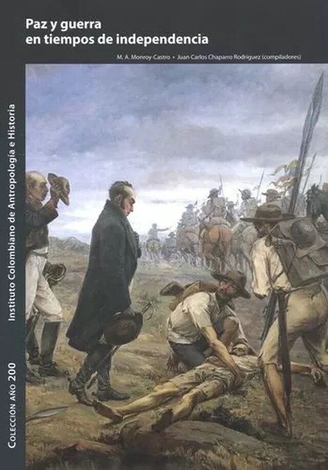 Couverture de livre pour Paz y guerra en tiempos de independencia