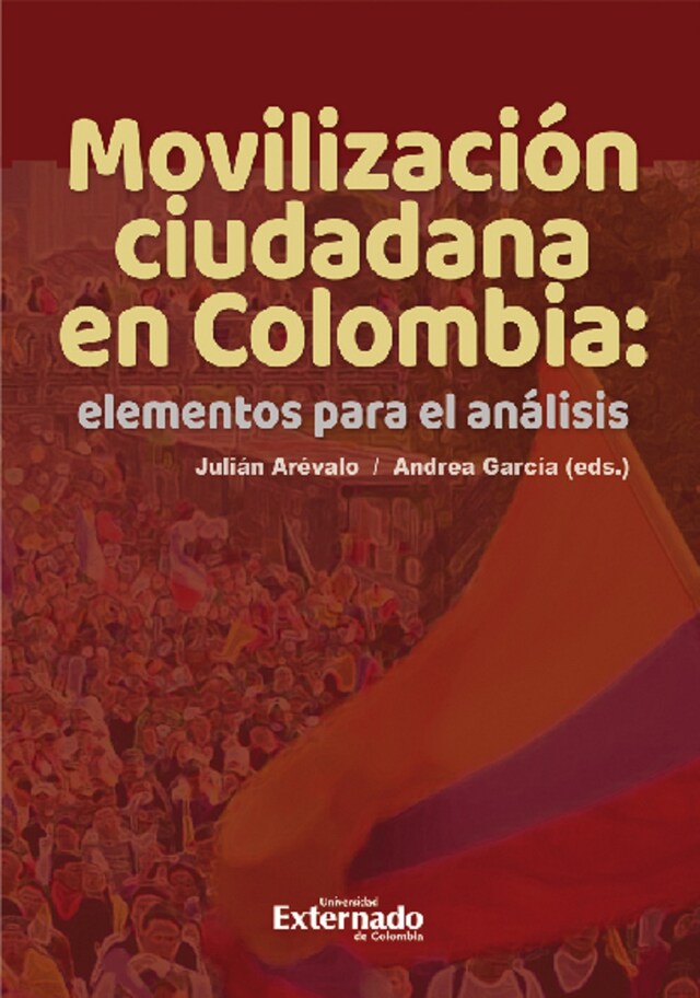 Copertina del libro per Movilización ciudadana en Colombia: elementos para el análisis