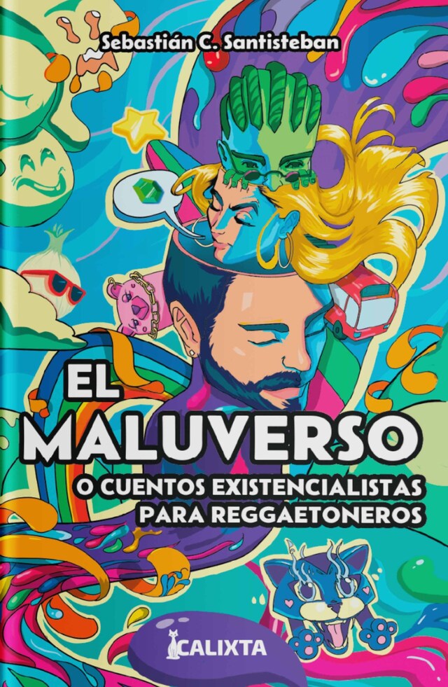 Bokomslag for EL MALUVERSO o cuentos existencialistas para reggaetoneros