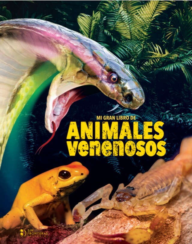 Portada de libro para Mi gran libro de animales venenosos