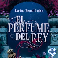 El perfume del rey