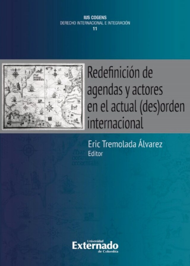 Kirjankansi teokselle Redefinición de agendas y actores en el actual (des)orden internacional