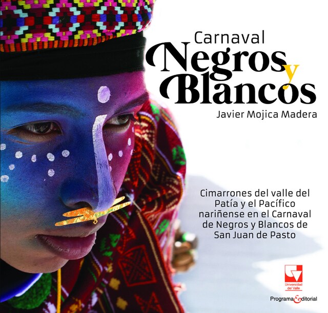 Okładka książki dla Carnaval Negros y Blancos