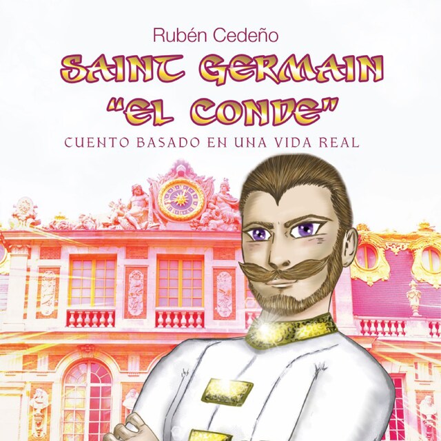 Copertina del libro per Saint Germain El Conde - Cuento