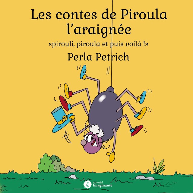 Kirjankansi teokselle Les contes de Piroula l´araignée