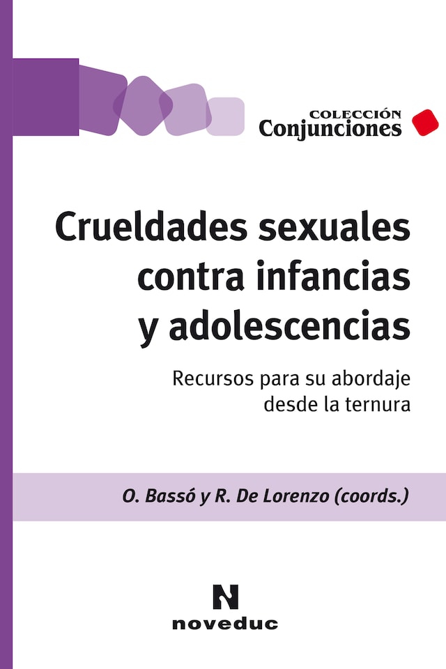 Portada de libro para Crueldades sexuales contra infancias y adolescencias