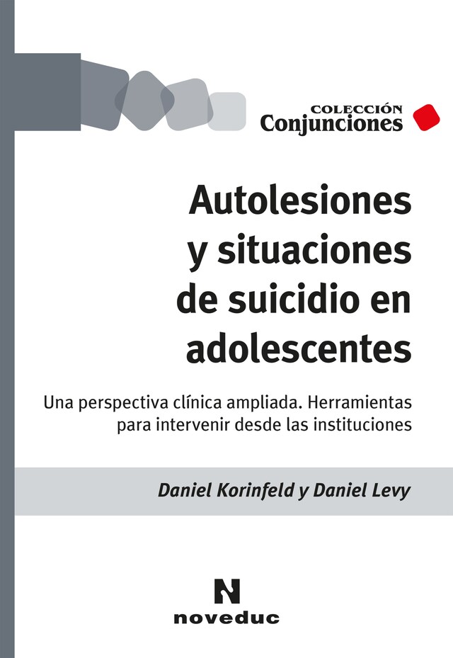 Boekomslag van Autolesiones y situaciones de suicidio en adolescentes