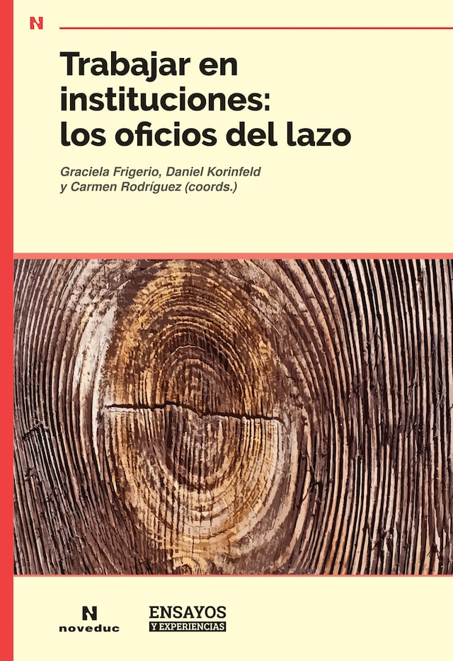 Book cover for Trabajar en instituciones: los oficios del lazo