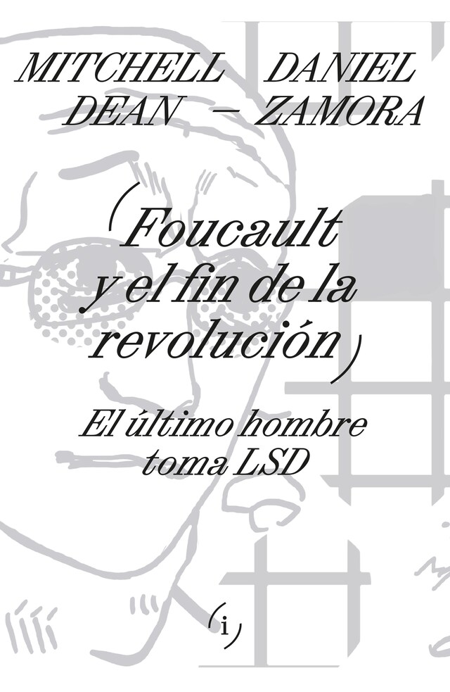 Bokomslag för Foucault y el fin de la revolución