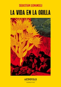 La vida en la orilla