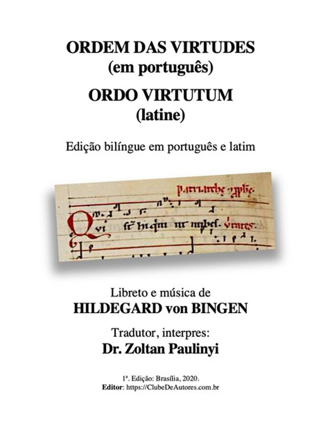 Kirjankansi teokselle Ordem Das Virtudes (em Português), Ordo Virtutum (latine)