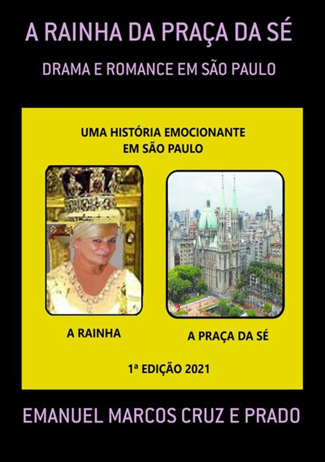 Portada de libro para A Rainha Da Praça Da Sé