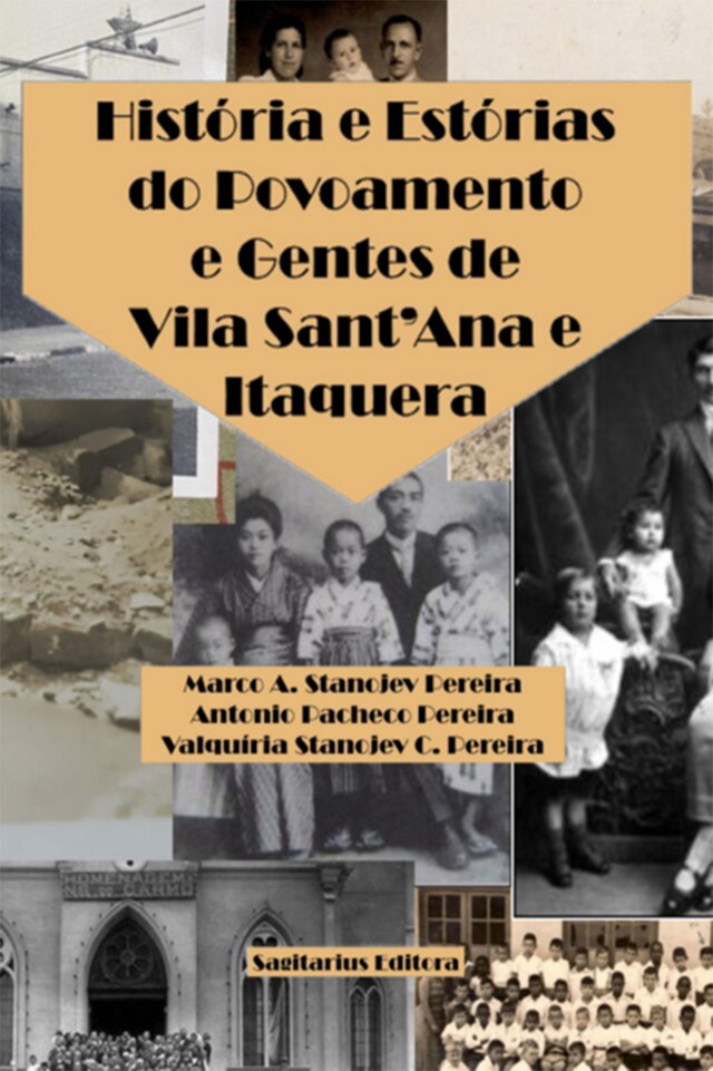 Okładka książki dla História E Estórias Do Povoamento E Gentes De Vila Sant'ana E Itaquera
