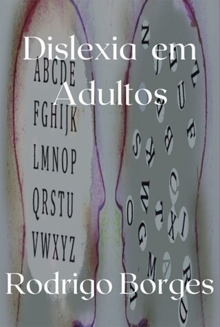 Dislexia Em Adultos bookCoverFor