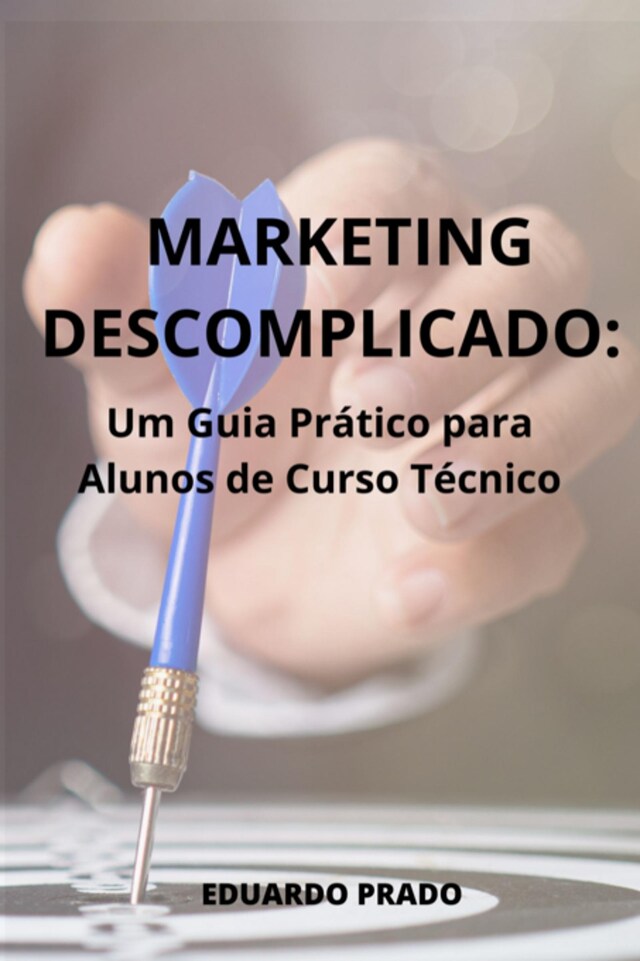 Couverture de livre pour Marketing Descomplicado