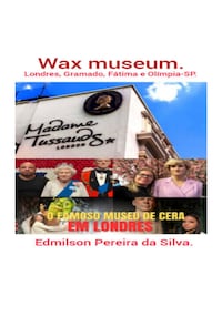 Wax Museum.