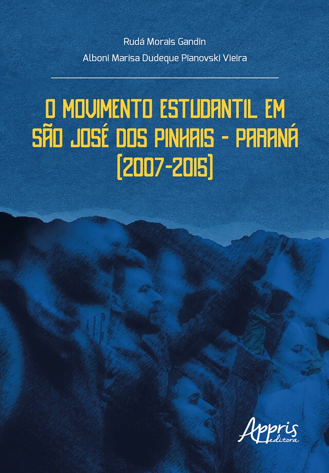 Portada de libro para O Movimento Estudantil em São José dos Pinhais – Paraná (2007-2015)