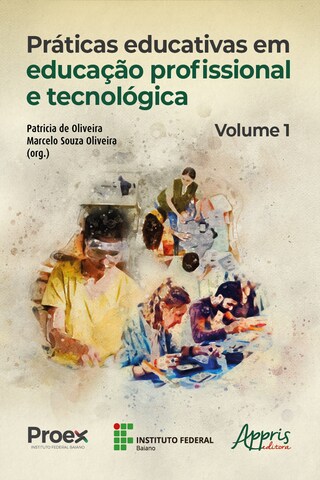 Práticas Educativas em Educação Profissional e Tecnológica: Volume I bookCoverFor