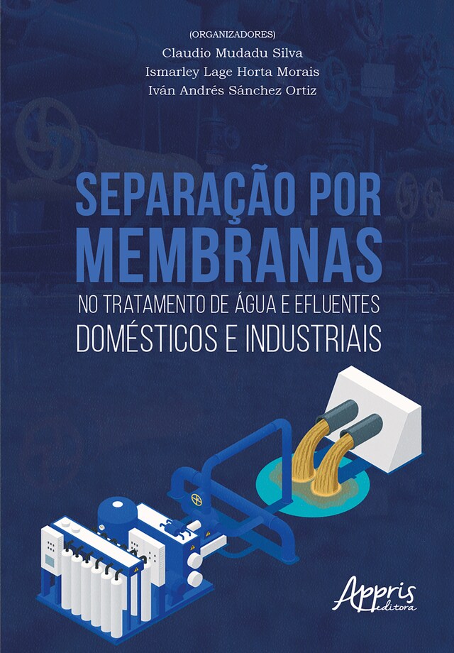 Separação Por Membranas No Tratamento De Água E Efluentes Domésticos E Industriais Claudio 1043