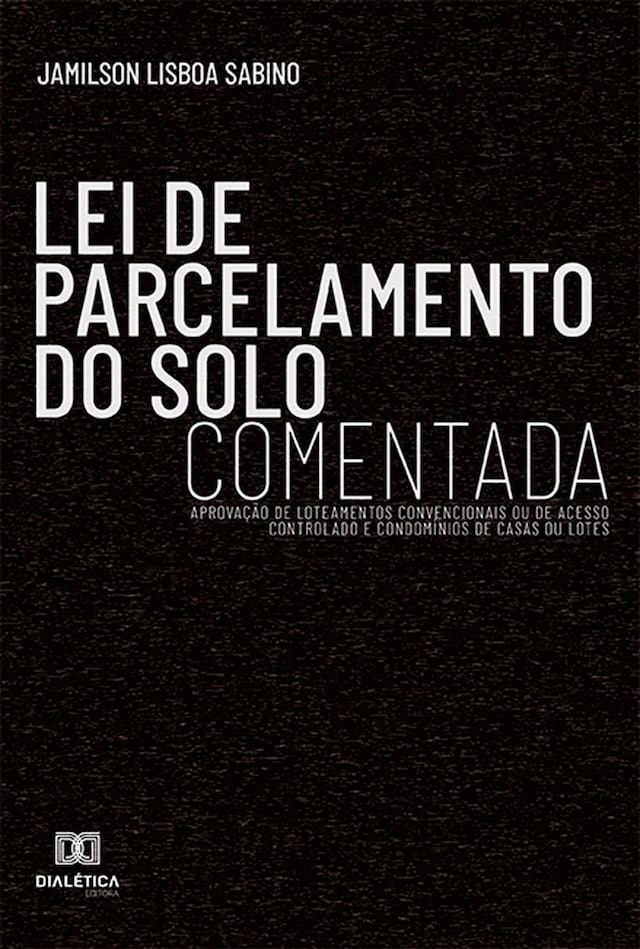 Book cover for Lei de Parcelamento do Solo Comentada