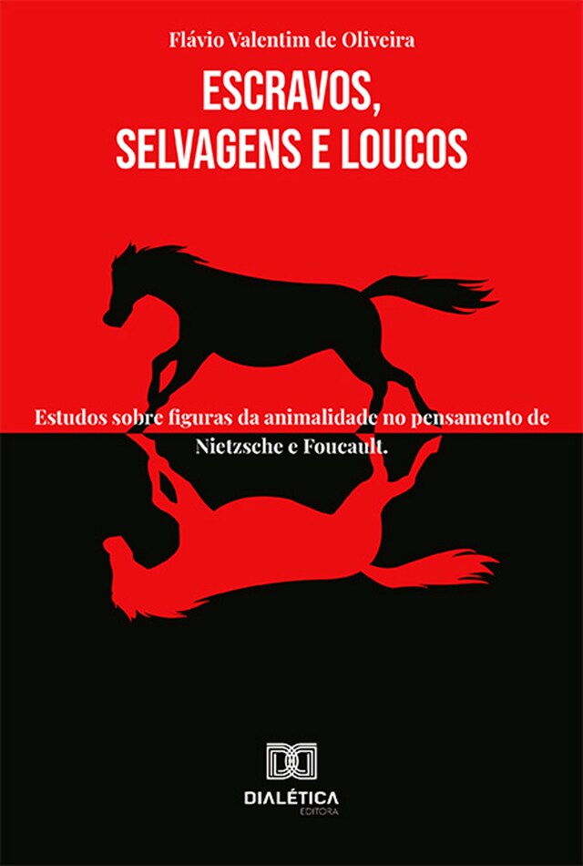 Portada de libro para Escravos, Selvagens e Loucos