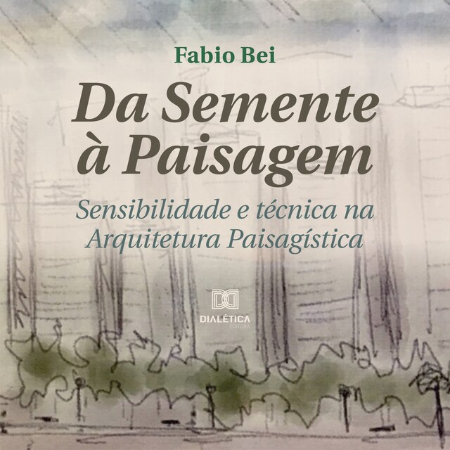 Okładka książki dla Da Semente à Paisagem