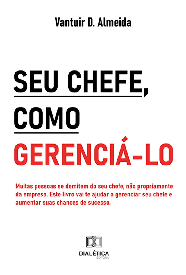 Kirjankansi teokselle Seu chefe, como gerenciá-lo