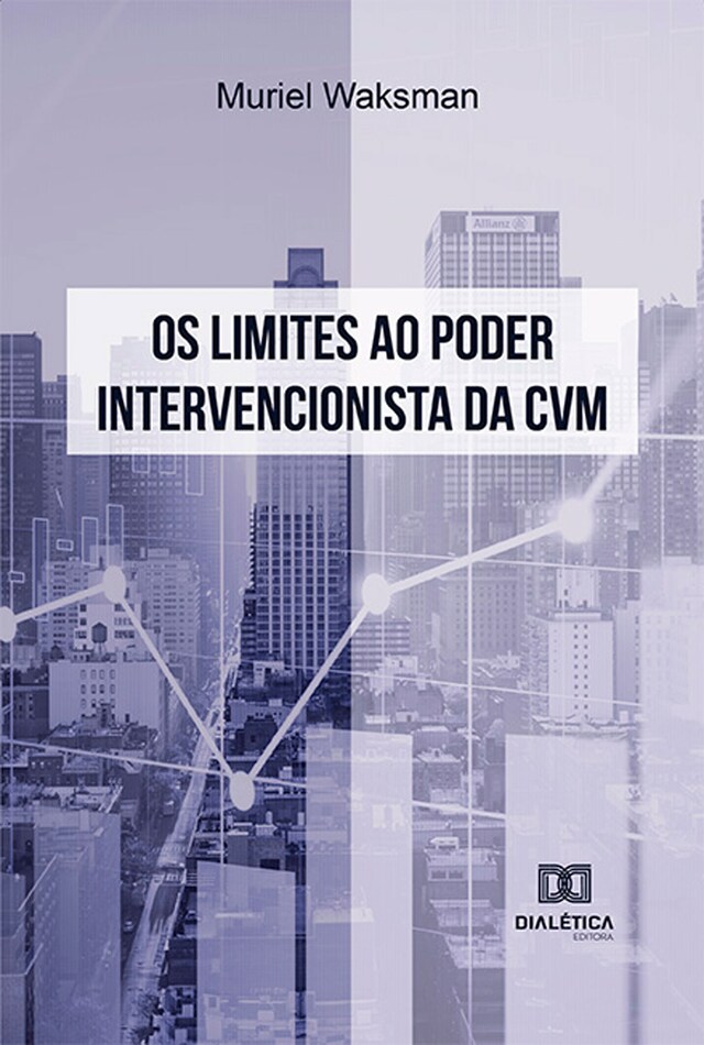 Book cover for Os Limites ao Poder Intervencionista da CVM