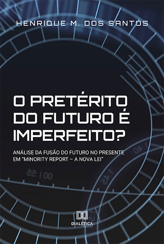 O pretérito do futuro é imperfeito? Okładka książki dla O pretérito do futuro é imperfeito?