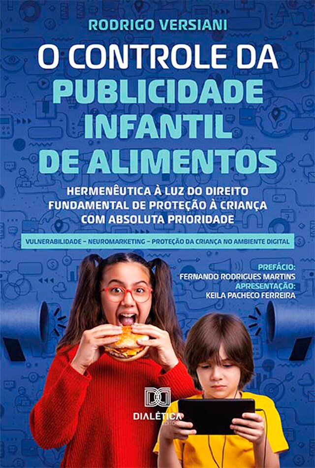 Copertina del libro per O Controle da Publicidade Infantil de Alimentos