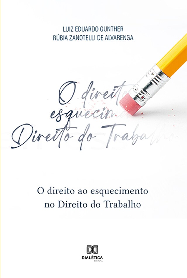 Bokomslag for O direito ao esquecimento no Direito do Trabalho