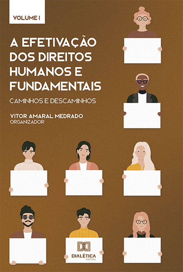 Bogomslag for A efetivação dos Direitos Humanos e Fundamentais: caminhos e descaminhos