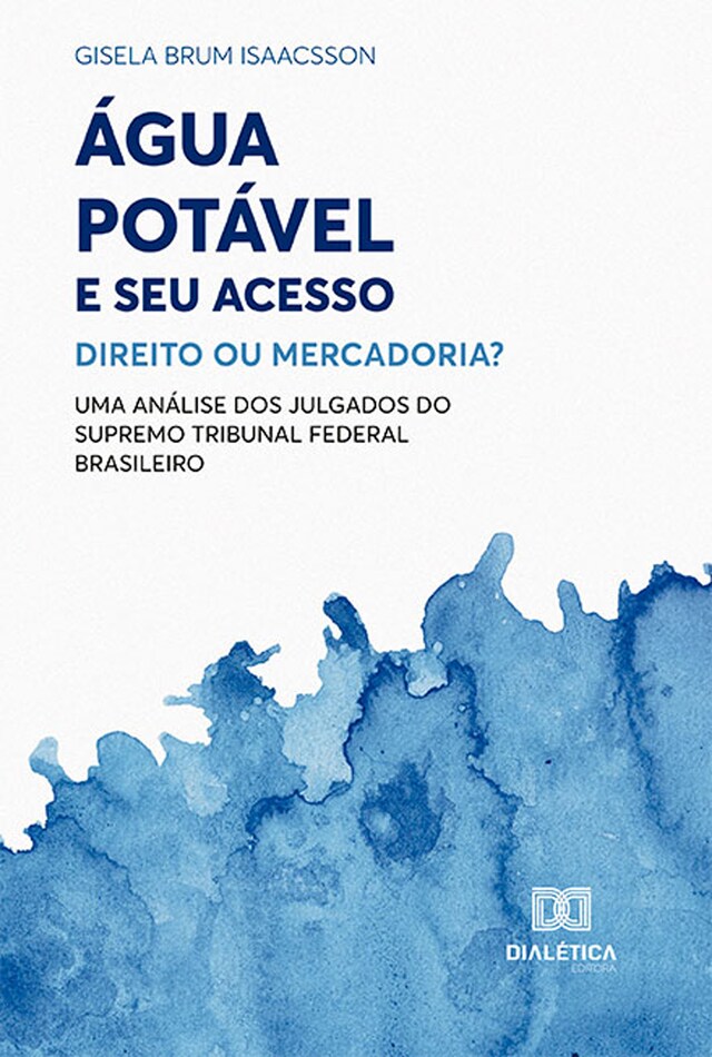 Buchcover für Água Potável e seu Acesso: Direito ou Mercadoria?