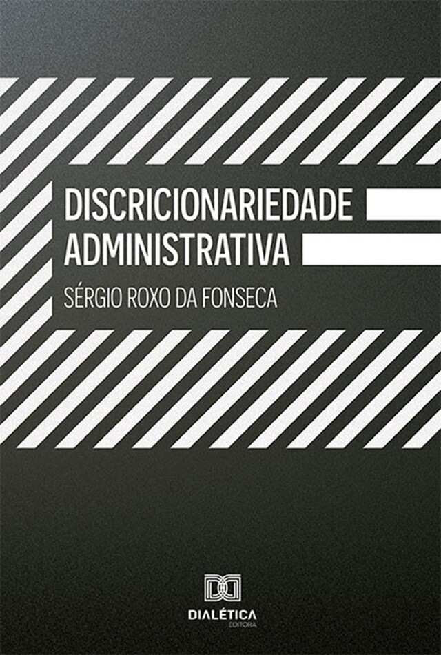 Book cover for Discricionariedade Administrativa