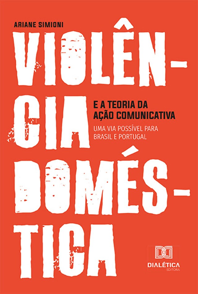 Okładka książki dla Violência doméstica e a Teoria da Ação Comunicativa