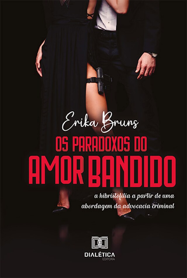 Book cover for Os Paradoxos do Amor Bandido