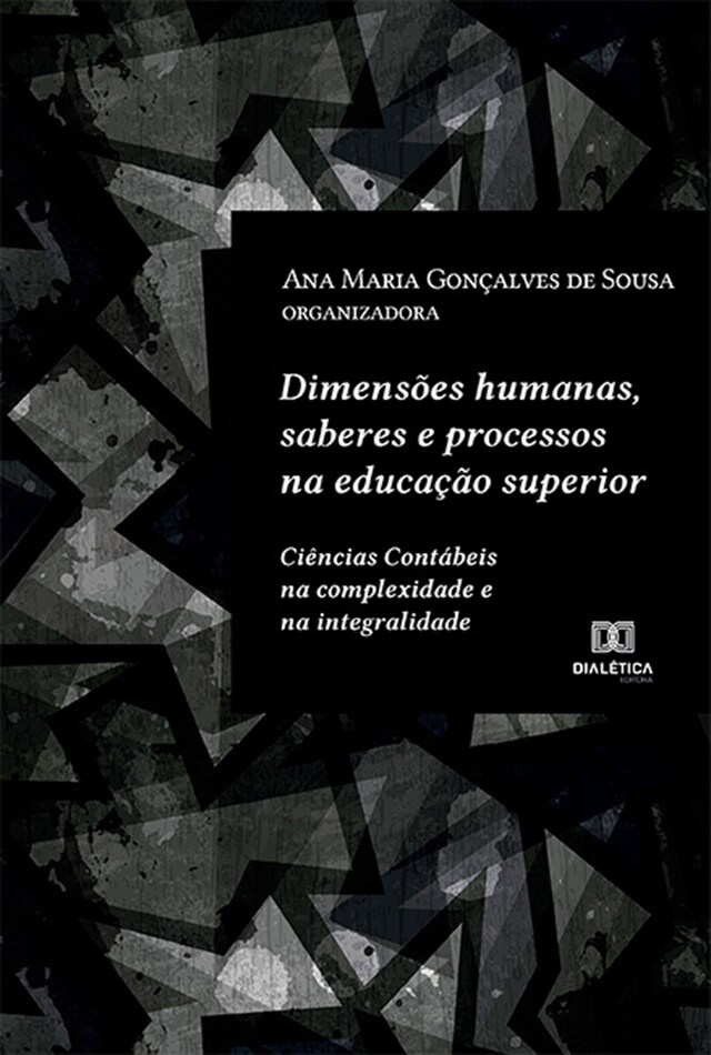 Book cover for Dimensões humanas, saberes e processos na educação superior