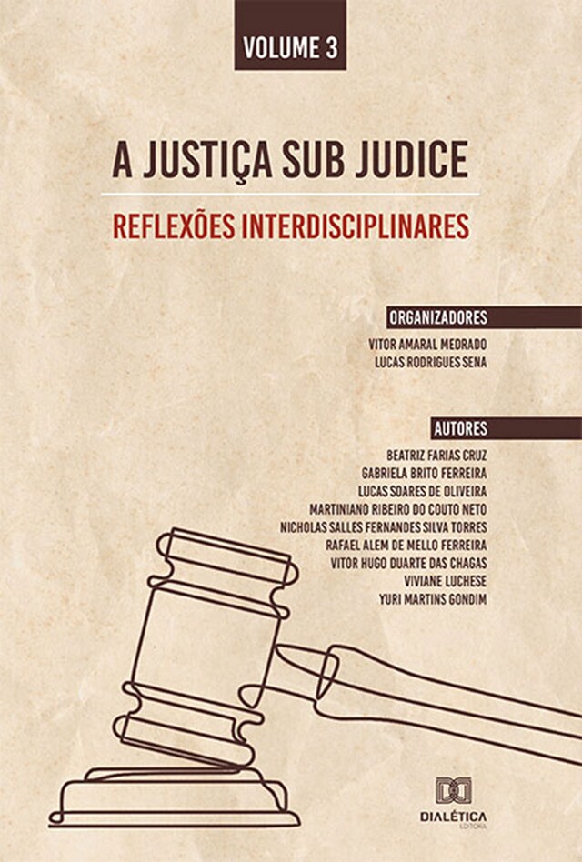 Book cover for A Justiça sub judice - reflexões interdisciplinares