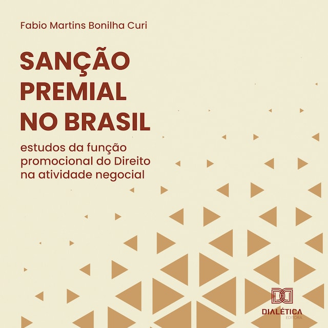 Kirjankansi teokselle Sanção Premial no Brasil
