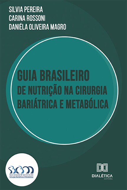 Guia Brasileiro de Nutrição na Cirurgia Bariátrica e Metabólica bookCoverFor