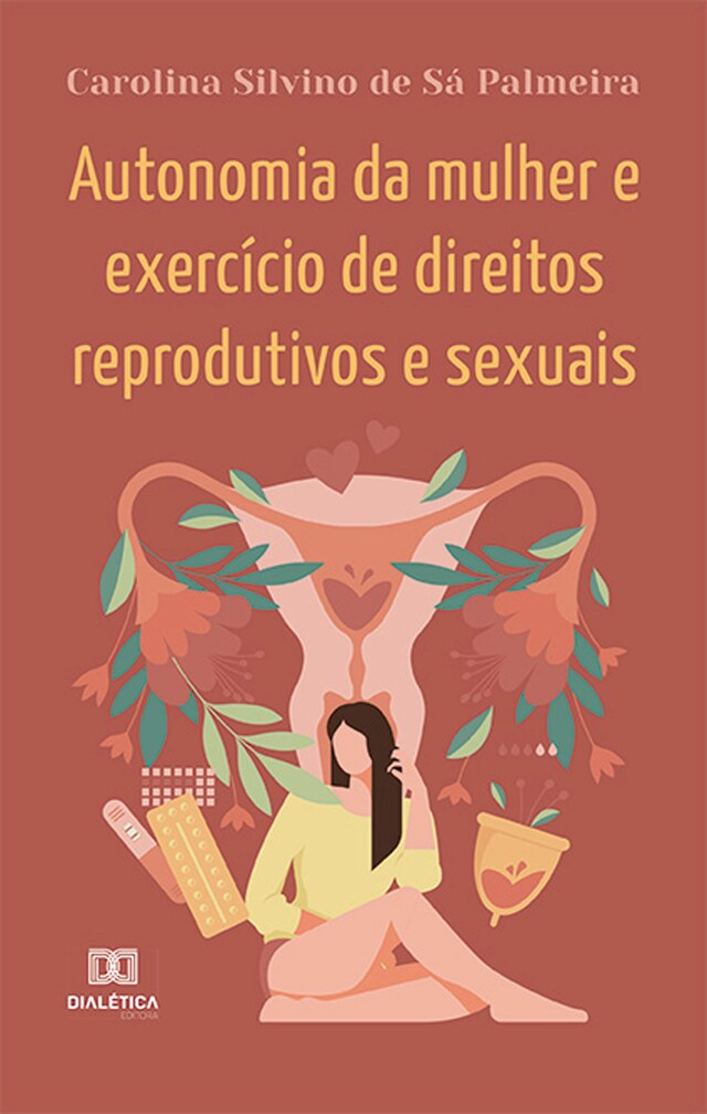 Copertina del libro per Autonomia da mulher e exercício de direitos reprodutivos e sexuais