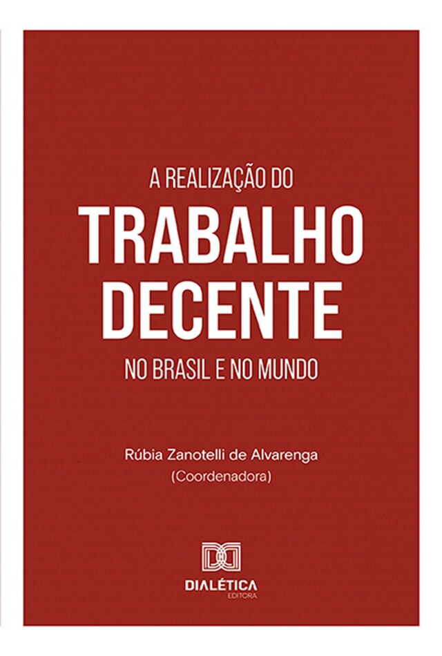 Buchcover für A realização do trabalho decente no Brasil e no mundo