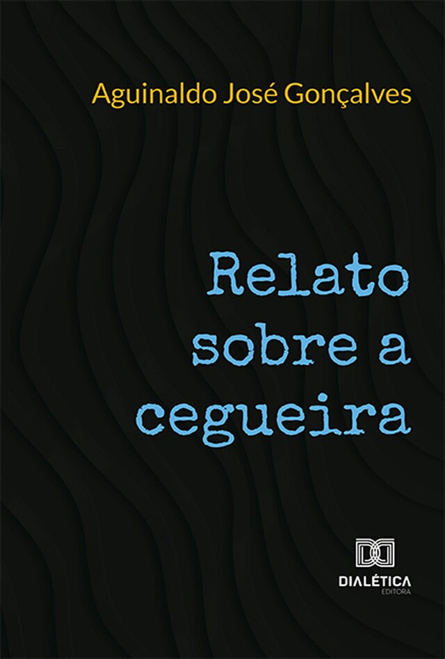 Portada de libro para Relato sobre a cegueira