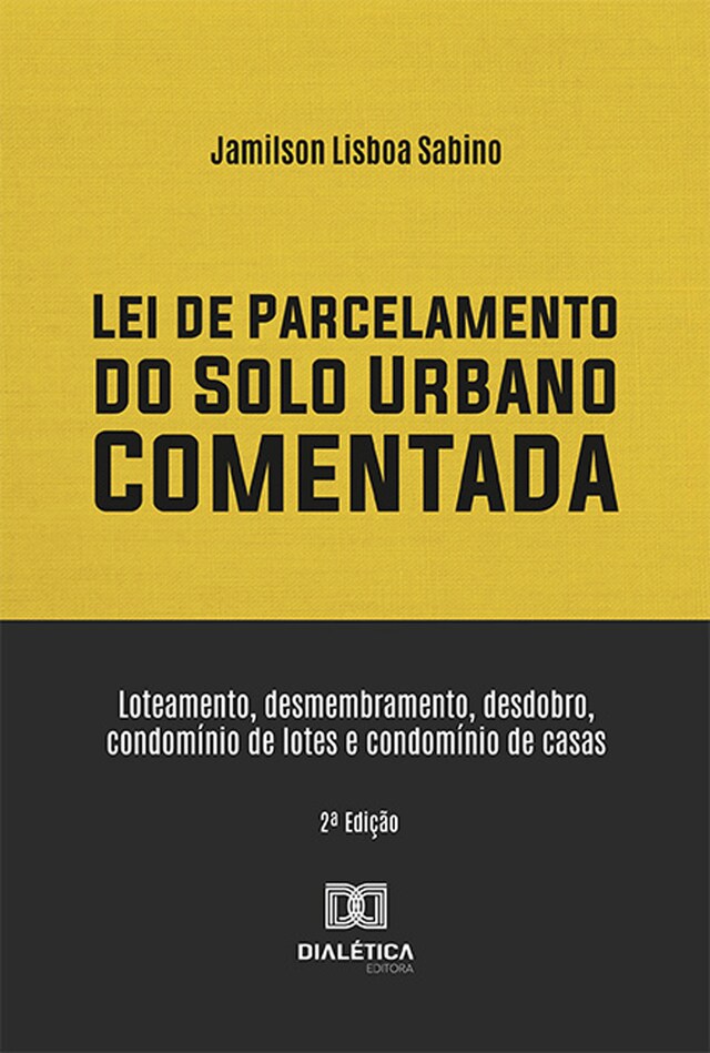 Portada de libro para Lei de Parcelamento do Solo Urbano Comentada