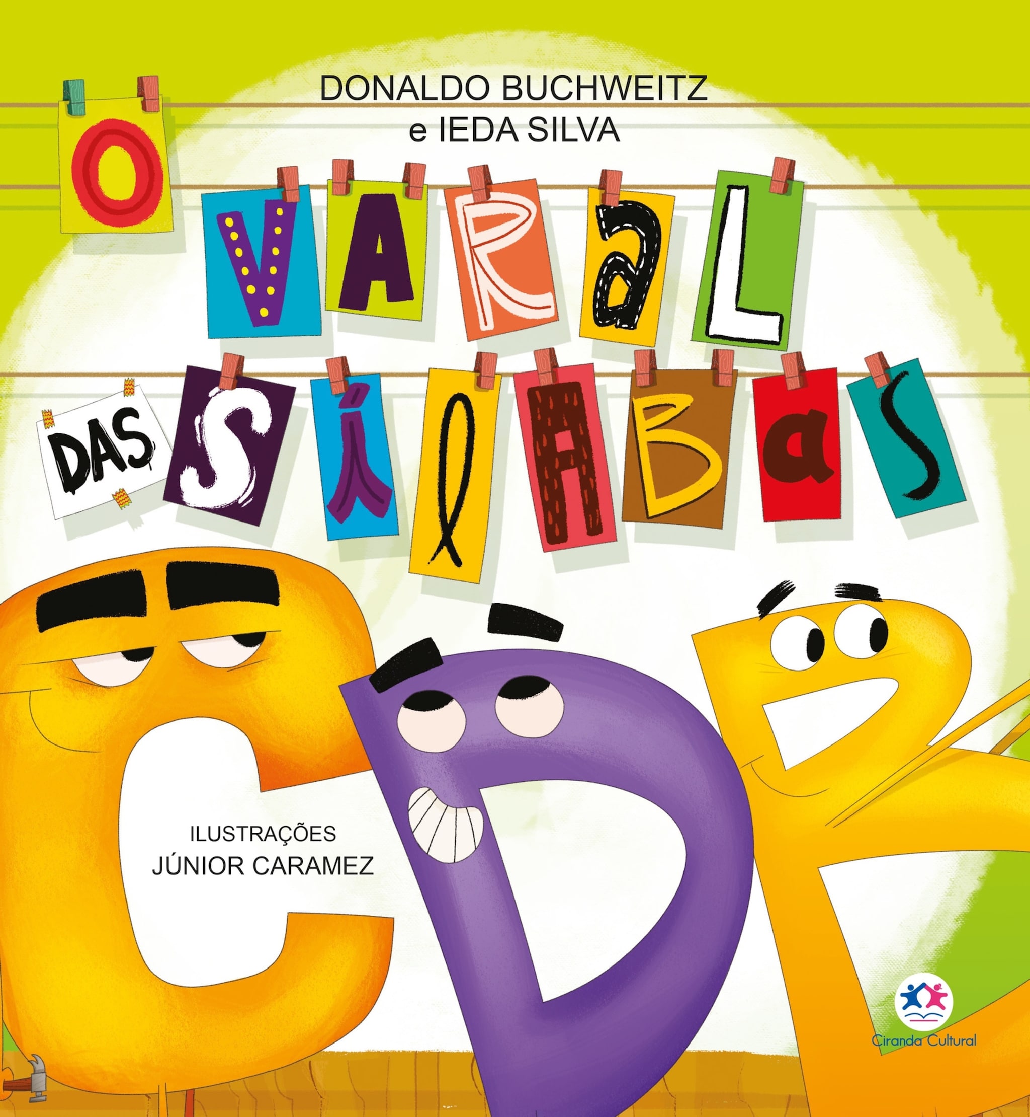 O Varal Das Sílabas - B, C E D - Donaldo Buchweitz - E-Book - BookBeat