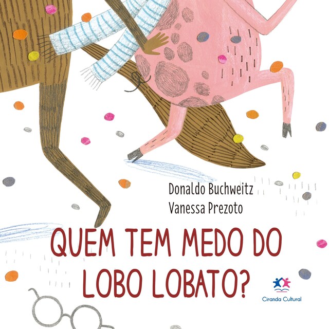 Portada de libro para Quem tem medo do Lobo Lobato?