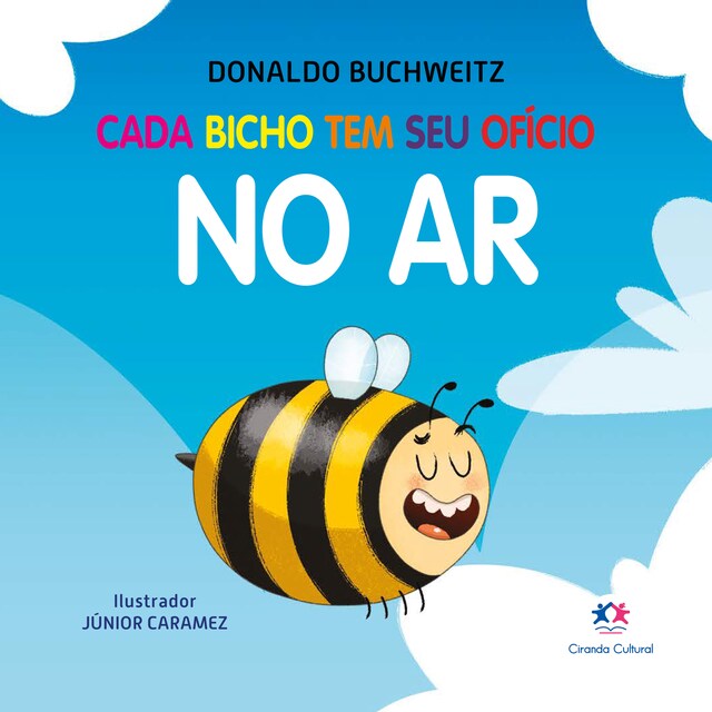 Boekomslag van Cada bicho tem seu ofício - no ar