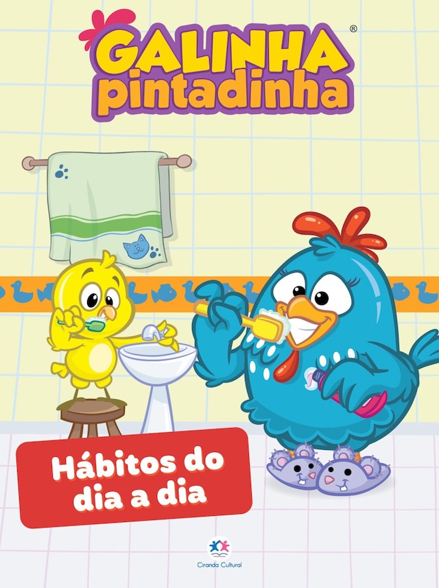 Book cover for Galinha Pintadinha - Hábitos do dia a dia