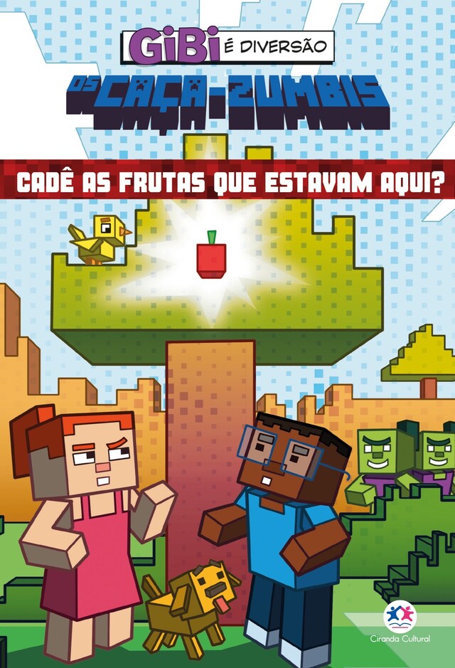 Portada de libro para Os caça-zumbis - Cadê as frutas que estavam aqui?