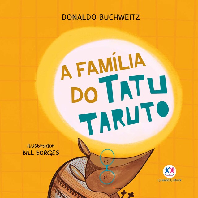 Book cover for A família do tatu Taruto